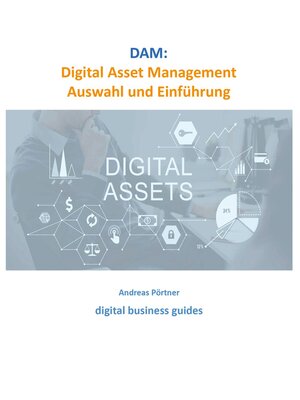 cover image of DAM--Digital Asset Management Auswahl und Einführung